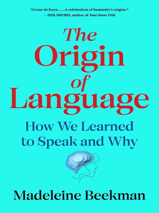 Title details for The Origin of Language by Madeleine Beekman - Wait list